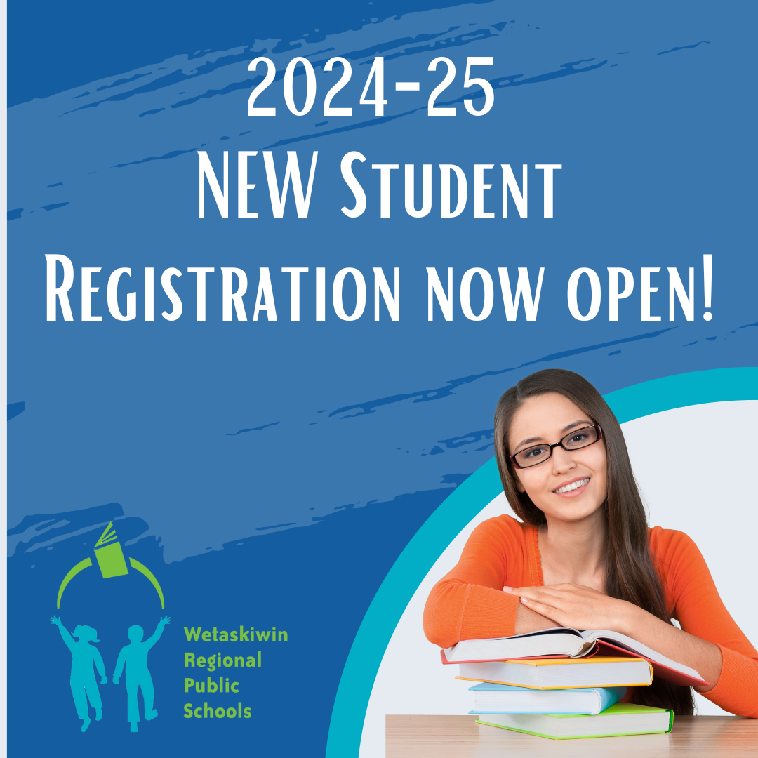 2024-2025 NEW Student Registration Open! | Wetaskiwin Composite High School